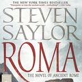 Cover Art for 9781250000606, Roma ($9.99 Ed.) by Steven Saylor