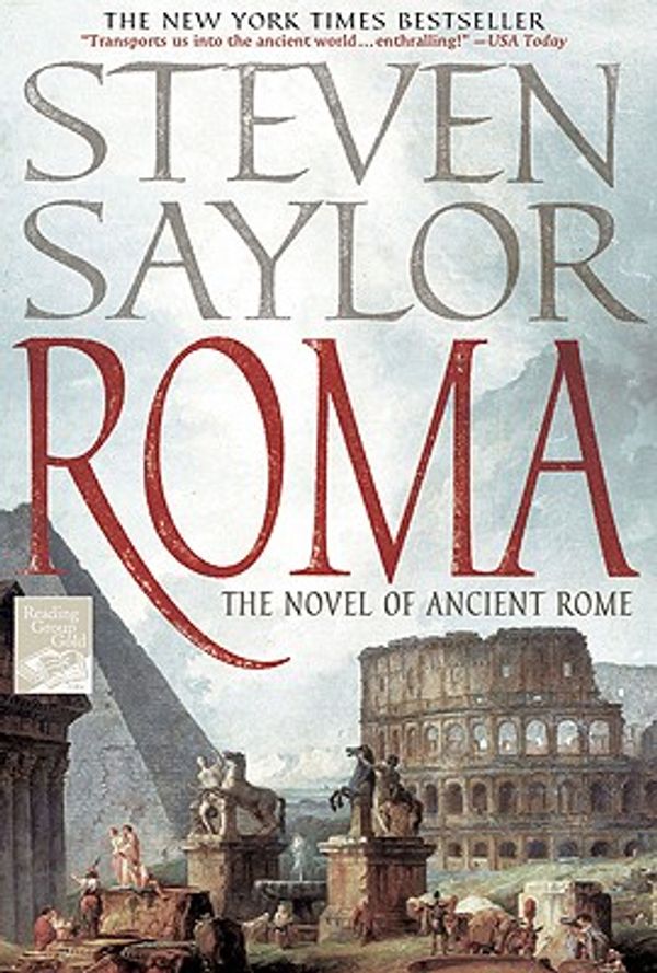 Cover Art for 9781250000606, Roma ($9.99 Ed.) by Steven Saylor