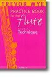 Cover Art for 9780853602996, A Trevor Wye Practice Book for the Flute: v. 2 by Trevor Wye