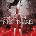 Cover Art for B00B1TJDK2, Girl of Nightmares by Kendare Blake