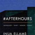 Cover Art for 9781911027164, #Afterhours by Inua Ellams