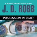 Cover Art for 9781501273995, Possession in Death by J. D. Robb