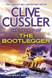 Cover Art for B01K95N3FE, The Bootlegger: An Isaac Bell Adventure (Isaac Bell 7) by Clive Cussler (2014-03-13) by Clive Cussler