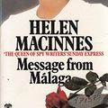 Cover Art for 9780006152989, Message from Malaga by Helen MacInnes