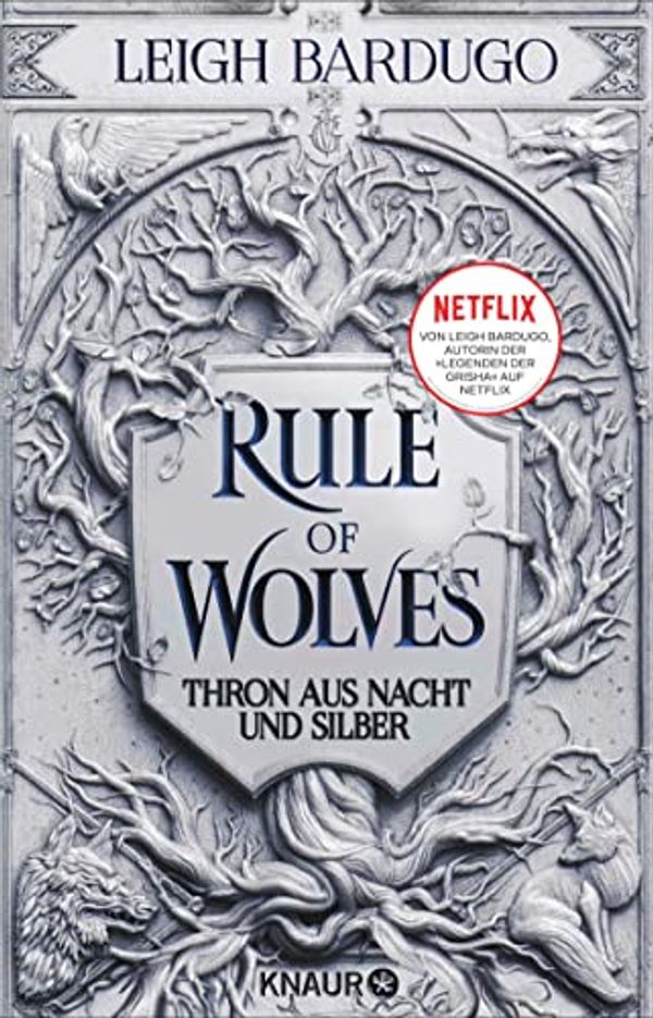 Cover Art for B095CYPP7T, Rule of Wolves: Thron aus Nacht und Silber (Die King-of-Scars-Dilogie 2) (German Edition) by Leigh Bardugo