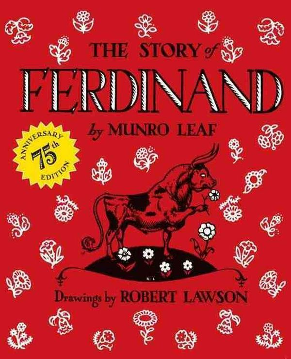 Cover Art for 9780670013234, The Story of Ferdinand by Munro Leaf