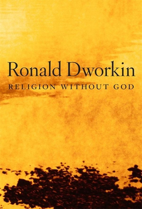 Cover Art for 9780674726826, Religion without God by Ronald Dworkin