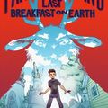 Cover Art for 9781626723436, Patrick Griffin's Last Breakfast on Earth by Ned Rust