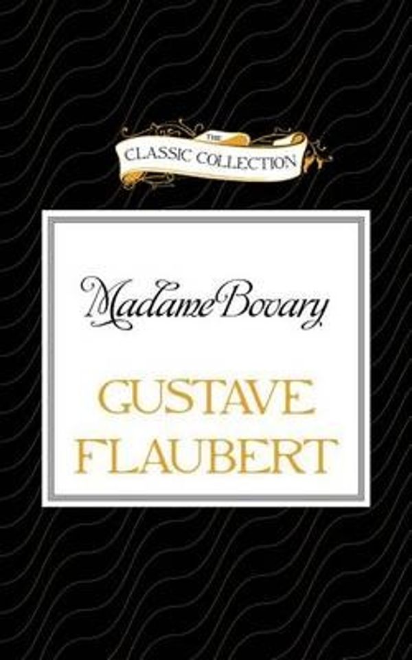 Cover Art for 9781491593622, Madame Bovary by Gustave Flaubert