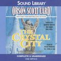 Cover Art for 9780792734147, The Crystal City: The Tales of Alvin Maker, Volume VI by Orson Scott Card