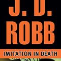 Cover Art for B000OIZSI2, Imitation In Death (In Death, Book 17) by Robb, J. D.