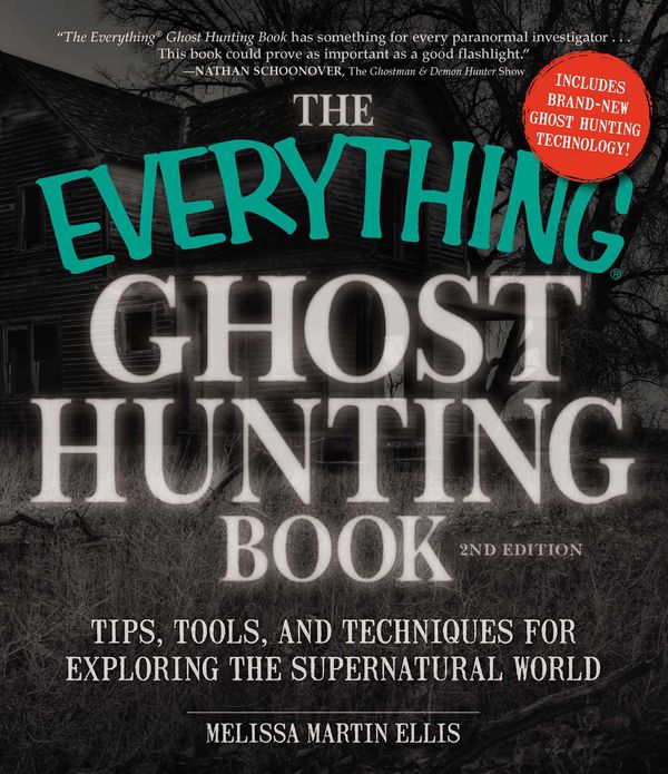 Cover Art for 9781440571473, The Everything Ghost Hunting Book by Melissa Martin Ellis