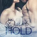 Cover Art for 9781633920866, Dare to Hold (Dare to Love) by Phillips, Carly