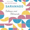 Cover Art for 9780156005203, Baltasar and Blimunda by José Saramago