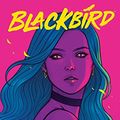 Cover Art for B07NDL3DKT, Blackbird Vol. 1 by Sam Humphries