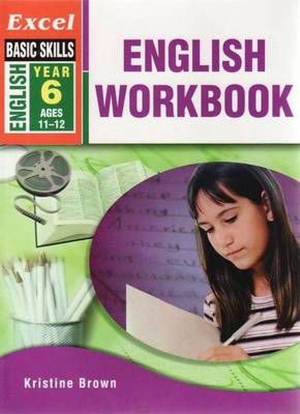 Cover Art for 9781741251593, English: Workbook Year 6 by Kristine Brown