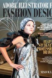 Cover Art for 9780132785778, Adobe Illustrator for Fashion Design by Susan Lazear