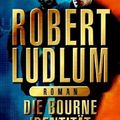 Cover Art for 9783453871953, Die Bourne Identität.: das Buch zum Film by Robert Ludlum