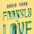 Cover Art for 9788327159540, Frankly in Love by David Yoon