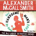 Cover Art for B00MEIONJK, The Handsome Man's De Luxe Café: No. 1 Ladies' Detective Agency, Book 15 by Alexander McCall Smith