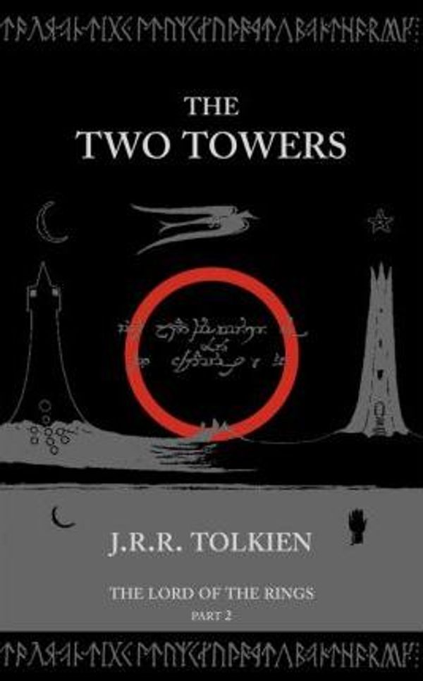 Cover Art for 9780061917929, The Two Towers by J.R.R. Tolkien, Christopher Tolkien