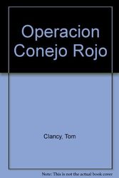 Cover Art for 9789871144600, Operacion Conejo Rojo (Spanish Edition) by Tom Clancy