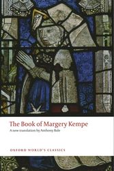 Cover Art for 9780199686643, The Book of Margery Kempe (Oxford World's Classics) by Margery Kempe