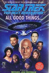 Cover Art for 9780671521486, All Good Things by Michael Jan Friedman