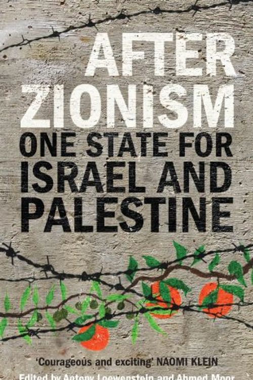 Cover Art for 9780863568169, After Zionism by Antony Loewenstein