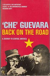 Cover Art for 9781860469725, Back on the Road (Harvill Panther S.) by Ernesto Guevara