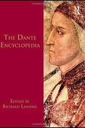 Cover Art for 9780815316596, The Dante Encyclopedia (Garland Reference Library of the Humanities) by R. Lansing, Richard Lansing