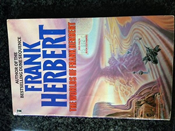 Cover Art for 9780450027079, The Worlds of Frank Herbert by Frank Herbert