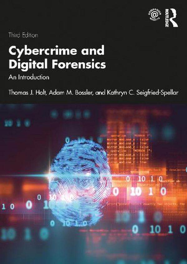 Cover Art for 9780367360078, Cybercrime and Digital Forensics: An Introduction by Thomas J. Holt