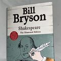 Cover Art for B00V6XT2OA, [ Shakespeare: The Illustrated and Updated Edition Bryson, Bill ( Author ) ] { Hardcover } 2009 by Bill Bryson