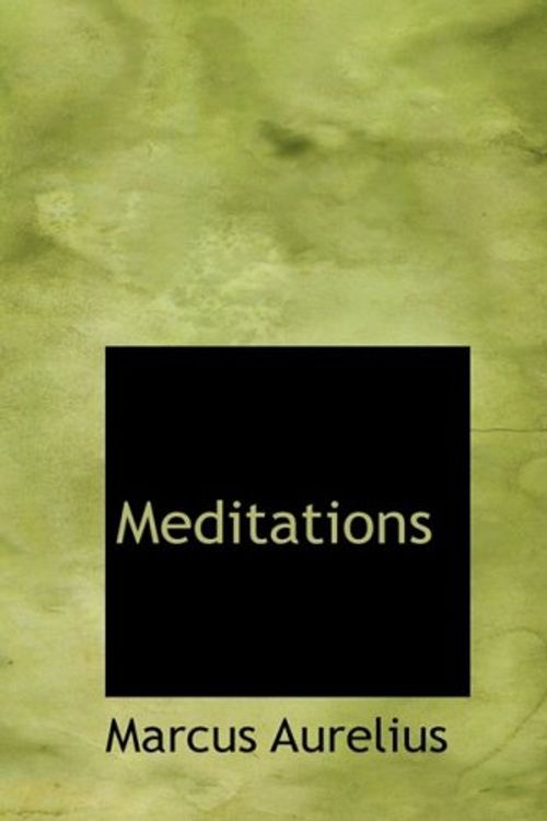 Cover Art for 9781434678652, Meditations by Marcus Aurelius