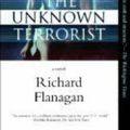 Cover Art for 9781843546313, The Unknown Terrorist by Richard Flanagan