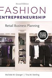 Cover Art for 9781501395451, Fashion Entrepreneurship + Studio Access Card: Retail Business Planning by Michele M. Granger, Tina M. Sterling