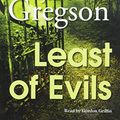 Cover Art for 9780857144294, Least Of Evils by J.m. Gregson