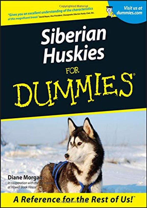 Cover Art for 8601300478029, Siberian Huskies for Dummies by Diane Morgan