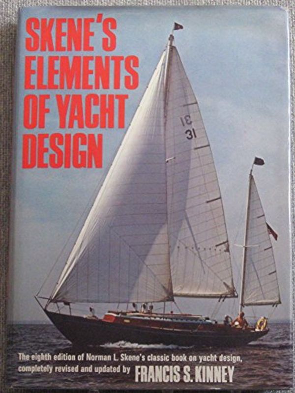 Cover Art for 9780396065821, Skene's Elements of Yacht Design by Norman L Skene