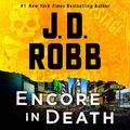 Cover Art for 9781250878267, Encore in Death by J. D. Robb