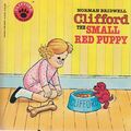 Cover Art for 0000590442945, Clifford the Small Red Puppy by Norman Bridwell