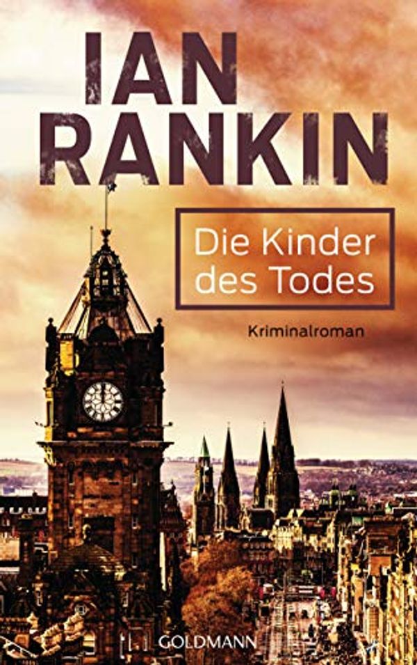 Cover Art for B00PY2EDLG, Die Kinder des Todes by Ian Rankin