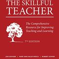 Cover Art for B078KQCHV1, The Skillful Teacher: The Comprehensive Resource for Improving Teaching and Learning 7th Edition by Saphier, Jon, Gower, Robert, Haley-Speca, Mary Ann