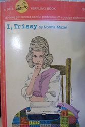Cover Art for 9780440441090, I, Trissy by Norma Fox Mazer