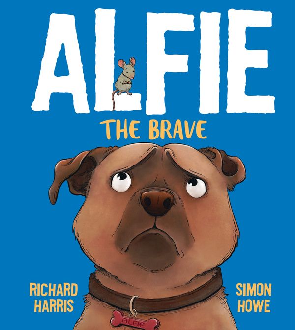 Cover Art for 9781761041358, Alfie the Brave by Richard Harris