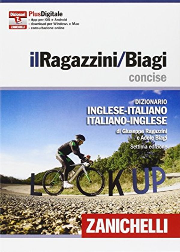 Cover Art for 9788808355584, Il Ragazzini-Biagi concise. Dizionario inglese-italiano. Italian-English dictionary. Plus digitale by Ragazzini