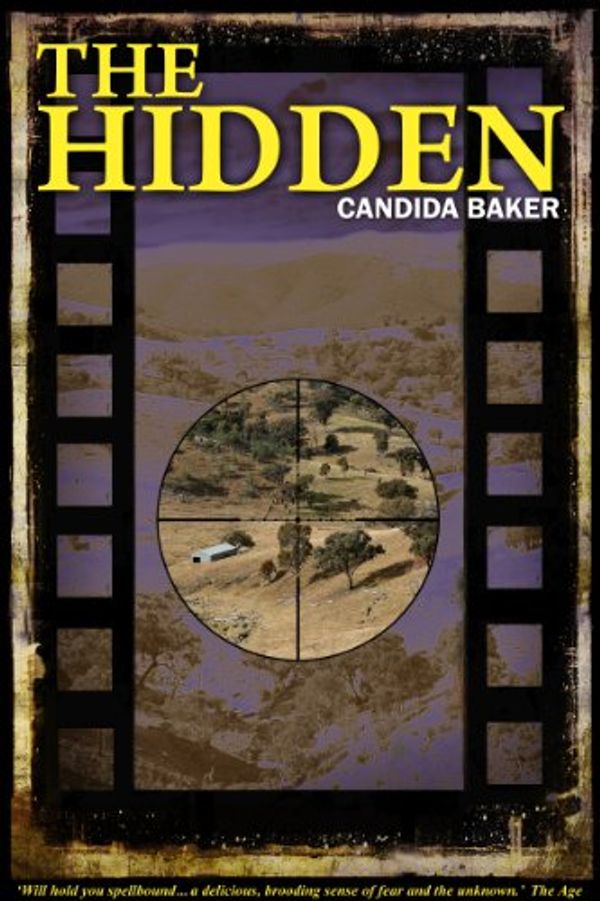 Cover Art for B00K4AE520, The Hidden by Candida Baker