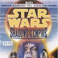 Cover Art for 9780739316658, Star Wars: Shadows of the Empire (AU Star Wars) by Steve Perry