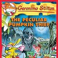 Cover Art for B005HE3R68, Geronimo Stilton #42: The Peculiar Pumpkin Thief by Geronimo Stilton